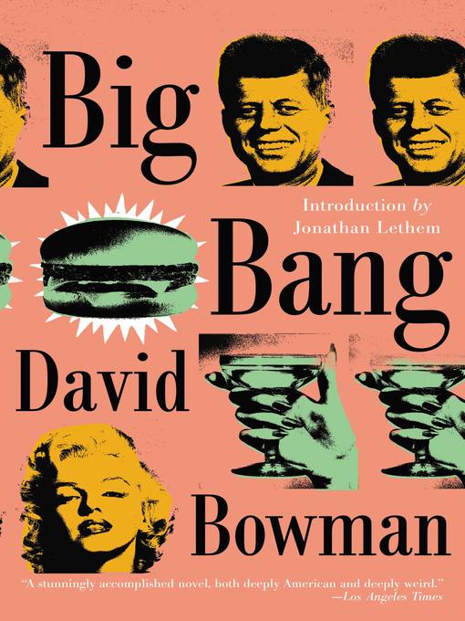 Title details for Big Bang by Jonathan Lethem - Available